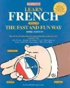 Cover of Learn French (Francais) the Fast and Fun Way