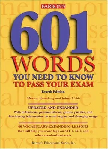 Cover of 601 Words You Need to Know to Pass Your Exam