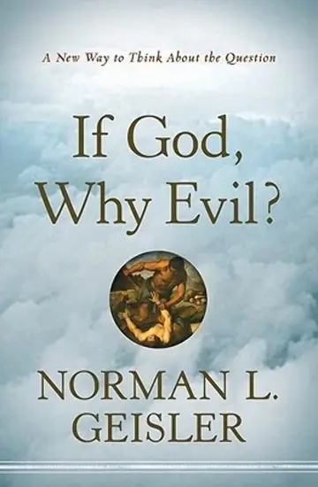 Cover of If God, Why Evil?