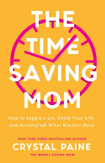 Cover of Time-Saving Mom - How to Juggle a Lot, Enjoy Your Life, and Accomplish What Matters Most