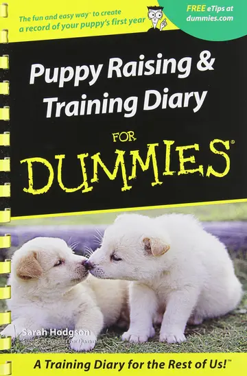 Cover of Puppies Raising and Training Diary for Dummies