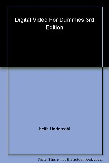 Cover of Digital Video for Dummies®