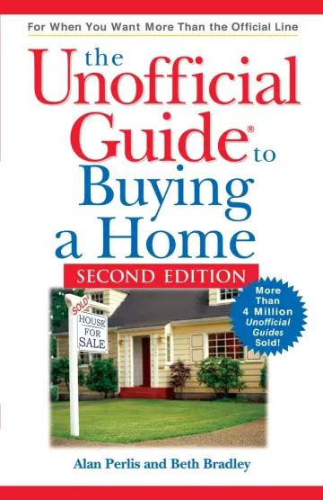 Cover of The Unofficial GuideTM to Buying a Home