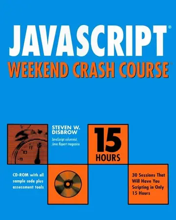 Cover of JavaScript® Weekend Crash CourseTM