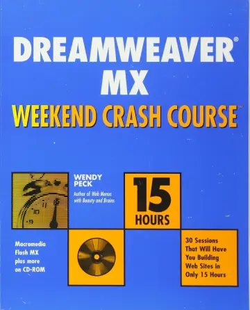 Cover of Dreamweaver® MX Weekend Crash CourseTM