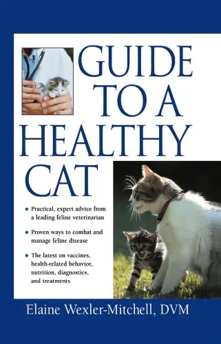 Cover of Guide to a Healthy Cat