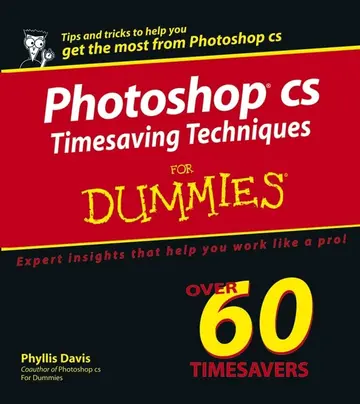 Cover of Photoshop® CS Timesaving Techniques for Dummies®