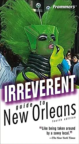 Cover of Frommer's Irreverent Guide to New Orleans