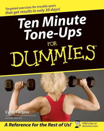 Cover of Ten Minute Tone–Ups for Dummies®
