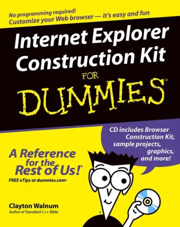 Cover of Internet Explorer Construction Kit for Dummies