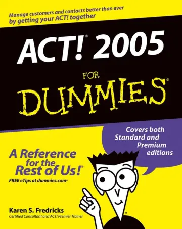 Cover of ACT! 2005 for Dummies