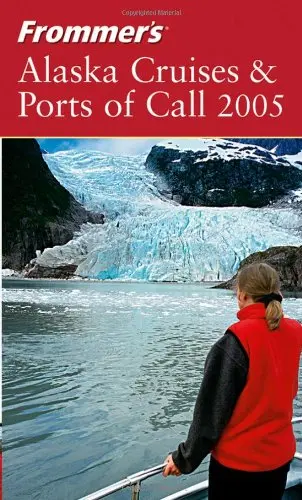 Cover of Frommer's Alaska Cruises and Ports of Call