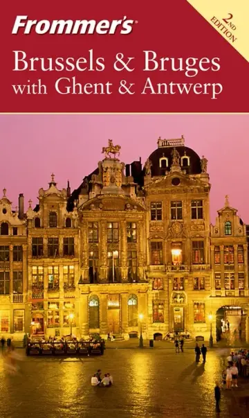 Cover of Frommer′s® Brussels & Bruges with Ghent & Antwerp