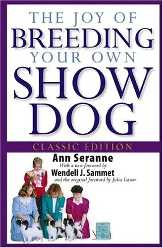 Cover of The Joy of Breeding Your Own Show Dog