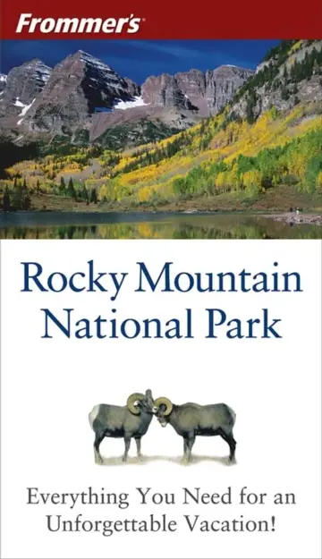Cover of Frommer′s® Rocky Mountain National Park