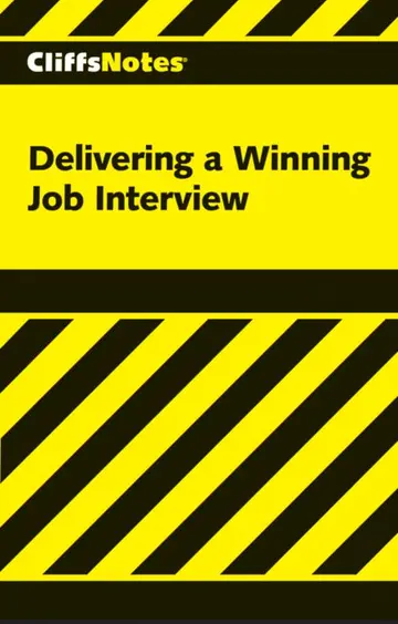 Cover of CliffsNotes® Delivering a Winning Job Interview