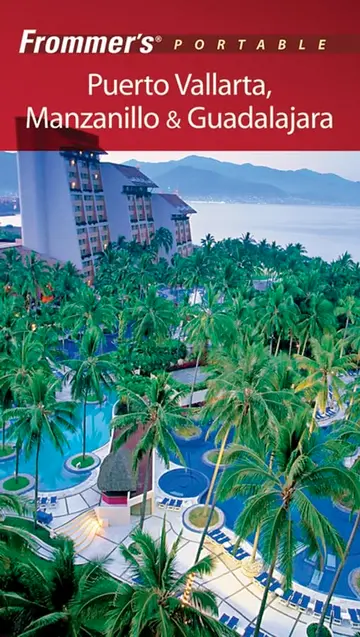 Cover of Frommer′s® Portable Puerto Vallarta, Manzanillo & Guadalajara