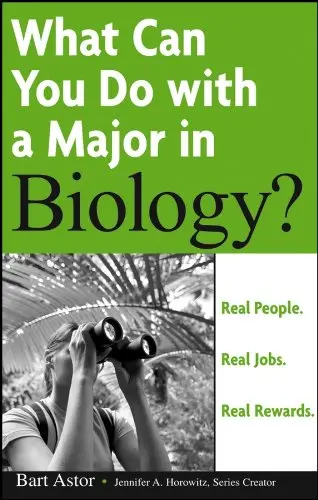 Cover of What Can You Do with a Major in Biology?