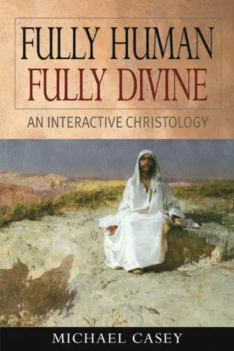 Cover of Fully Human, Fully Divine