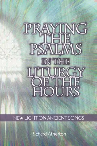 Cover of Praying the Psalms in the Liturgy of the Hours