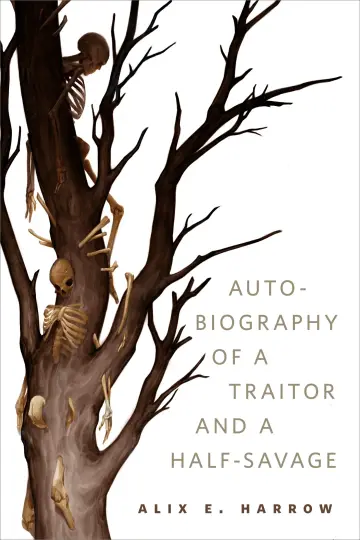 Cover of The Autobiography of a Traitor and a Half-Savage