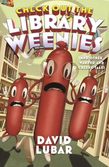 Cover of Check Out the Library Weenies