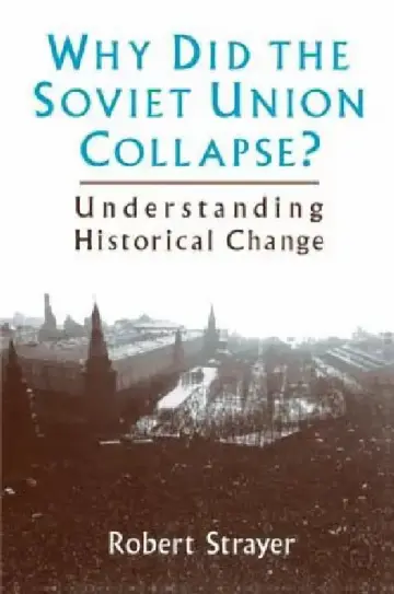 Cover of Why Did the Soviet Union Collapse?