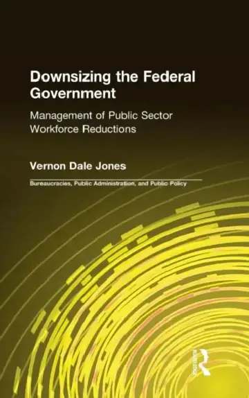 Cover of Downsizing the Federal Government