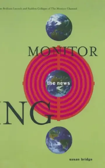 Cover of Monitoring the News