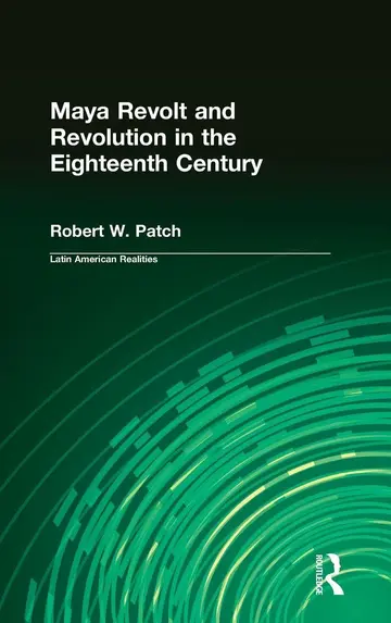 Cover of Maya Revolt and Revolution in the Eighteenth Century