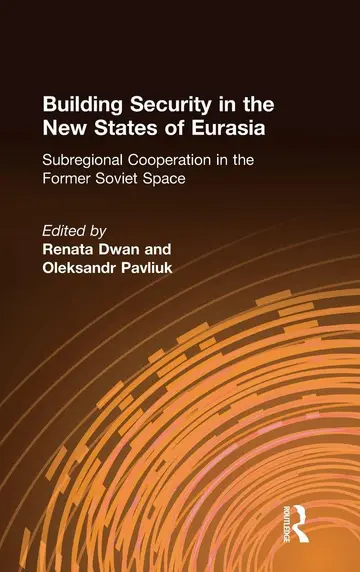 Cover of Building Security in the New States of Eurasia