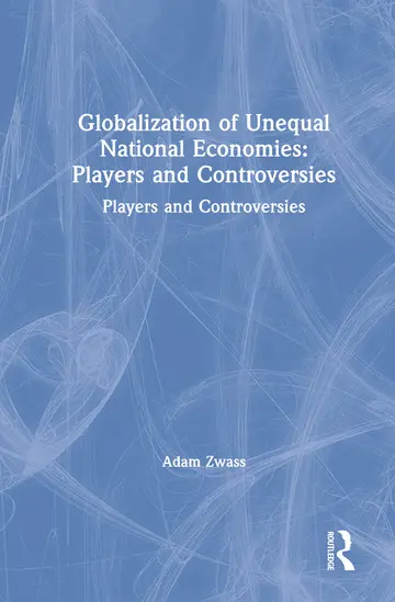 Cover of Globalization of Unequal National Economies
