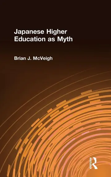 Cover of Japanese Higher Education as Myth