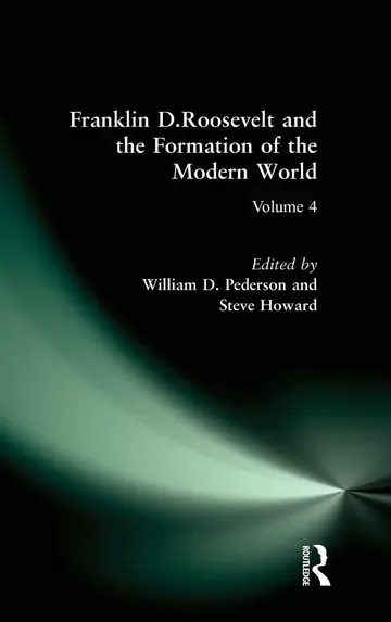 Cover of Franklin D. Roosevelt and the Formation of the Modern World