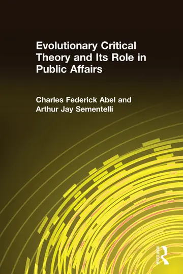 Cover of Evolutionary Critical Theory and Its Role in Public Affairs