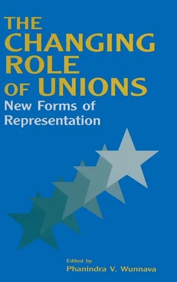 Cover of The Changing Role of Unions