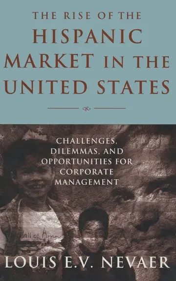 Cover of The Rise of the Hispanic Market in the United States