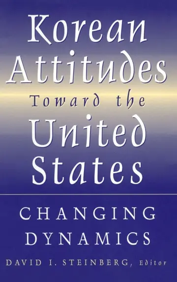 Cover of Korean Attitudes Toward the United States