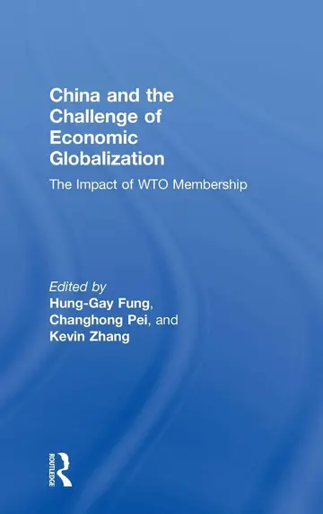 Cover of China and the Challenge of Economic Globalization