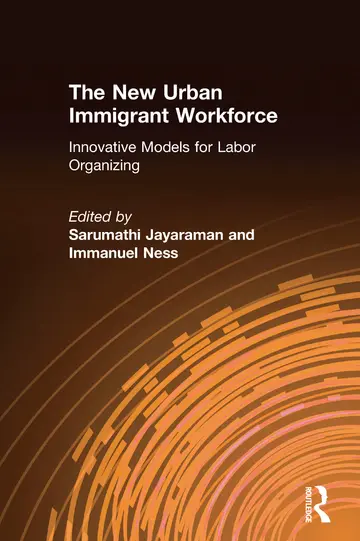 Cover of The New Urban Immigrant Workforce