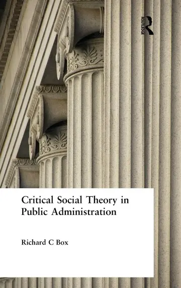 Cover of Critical Social Theory in Public Administration