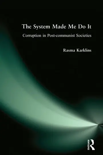 Cover of The System Made Me Do It