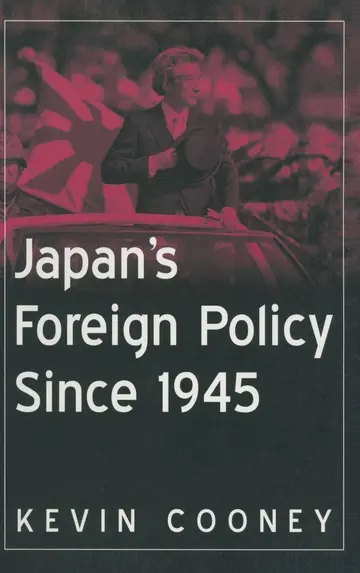 Cover of Japan's Foreign Policy Since 1945
