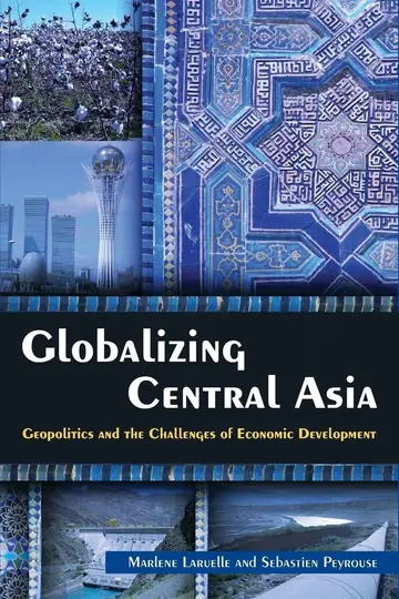 Cover of Globalizing Central Asia
