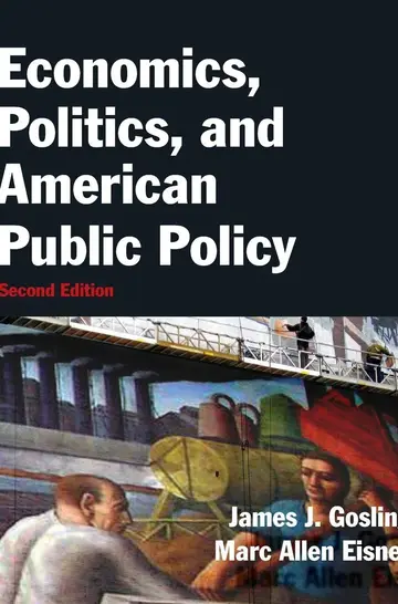 Cover of Economics, Politics, and American Public Policy