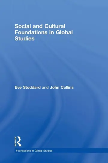 Cover of Social and Cultural Foundations in Global Studies