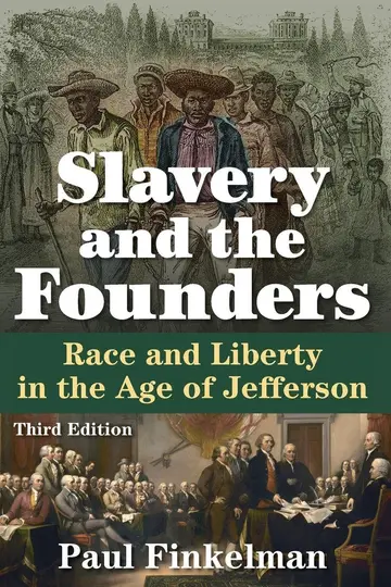 Cover of Slavery and the Founders