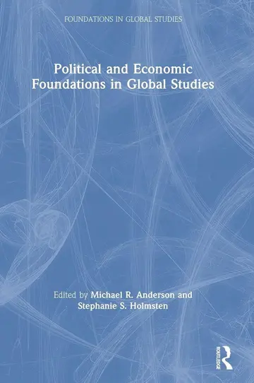 Cover of Political and Economic Foundations in Global Studies