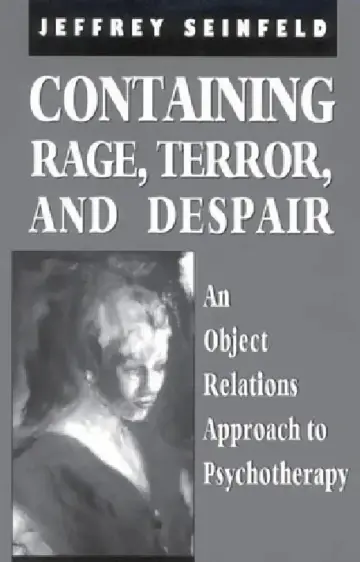 Cover of Containing Rage, Terror and Despair