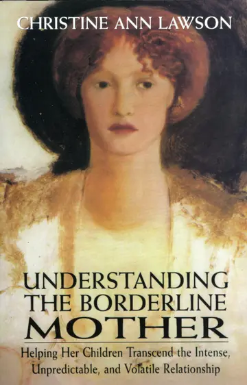 Cover of Understanding the Borderline Mother